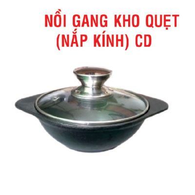 Nồi Gang Kho Quẹt Nắp Kính CD (14cm)